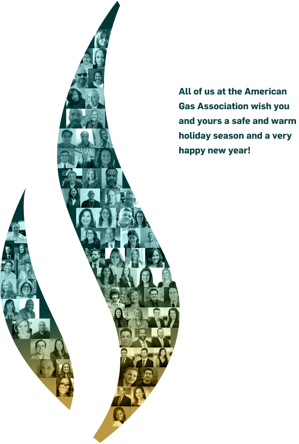 An illustrated flame made up of pictures of people's faces with text that reads, 'All of us at the American Gas Association extend our gratitude to those who have given so much to help keep us safe during this extraordinary year'.